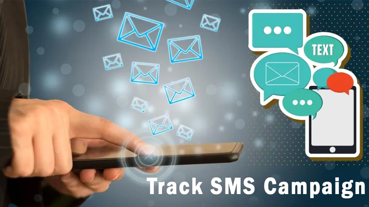 How to Track SMS Campaign Performance