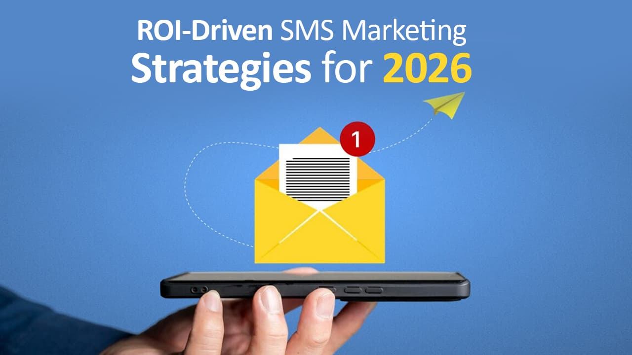 ROI-Driven SMS Marketing Strategies for 2026