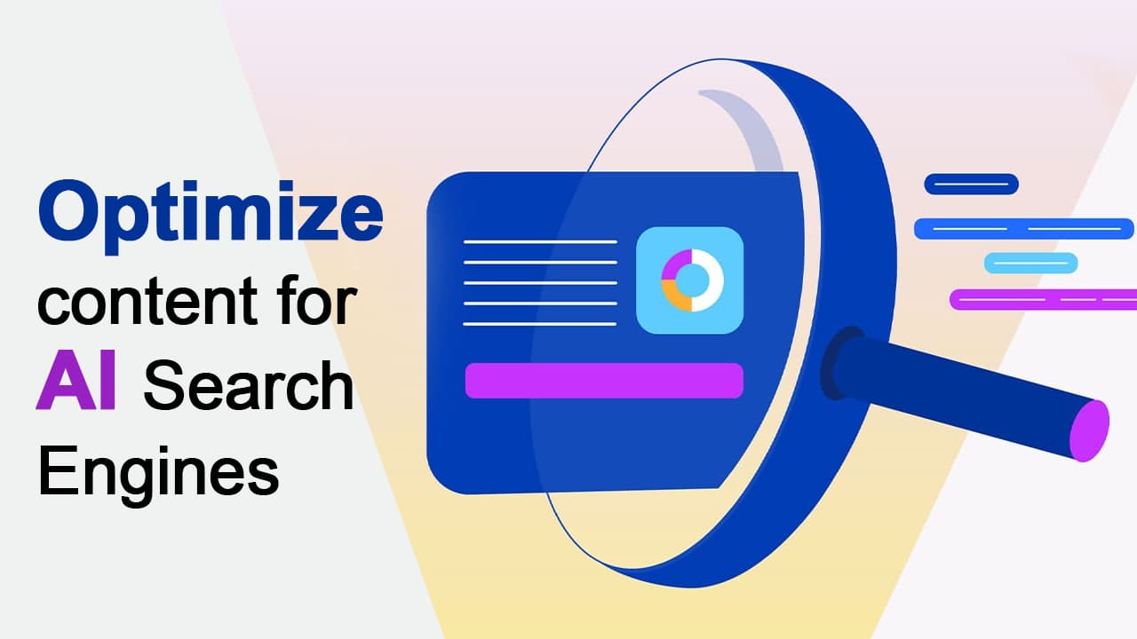 How to Optimize Content for AI Search Engines: A Step-by-Step Guide