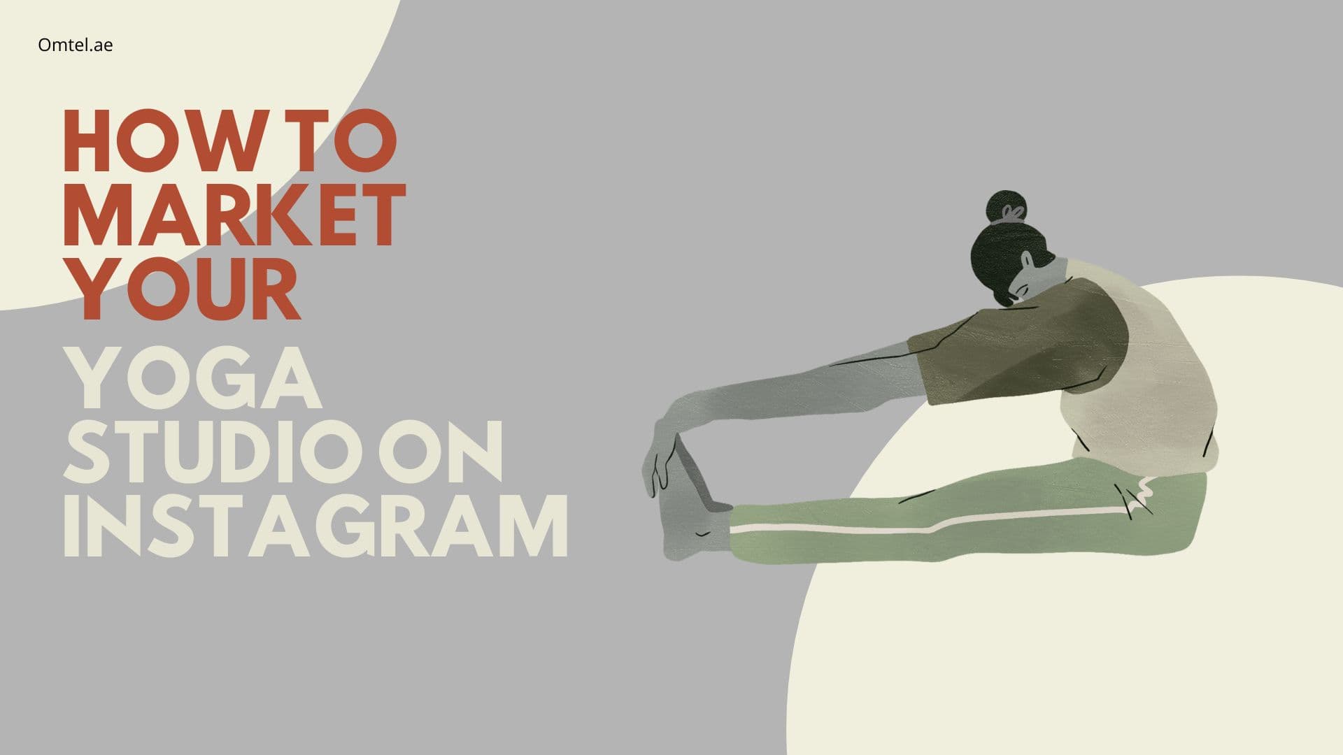 How to Market Your Yoga Studio on Instagram: 9 Proven Strategies to Attract Students in 2025